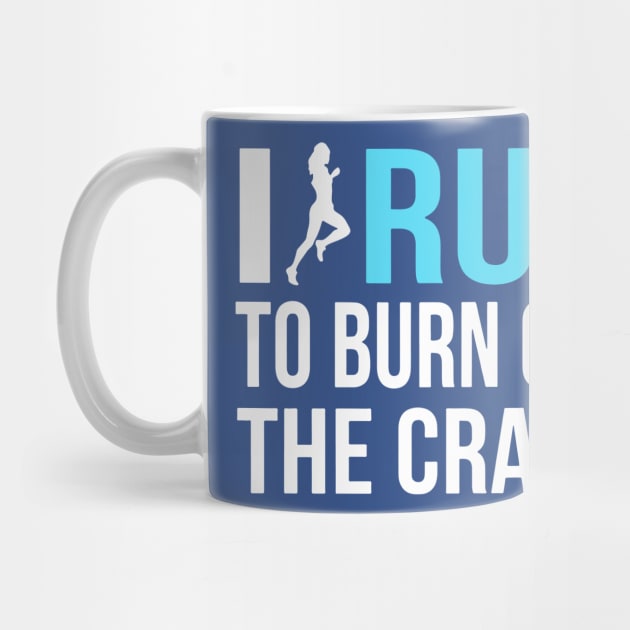 i run to burn off the crazy 2 by AmorysHals